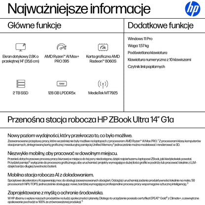 HP Inc. HP ZBook Ultra 14 G1a WQXGA+Touch OLED IPS BrightView Ryzen™ AI MAX Pro 395 (50TOPS) 128GB 2T AMD Radeon™ 8060S Win11 P 3/3/3