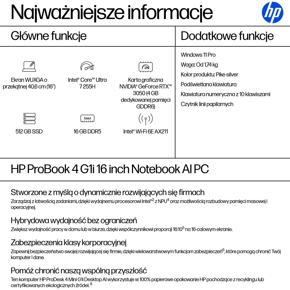 HP Inc. HP ProBook 4 G1i 16 WUXGA UWVA 300 FHDC 60Hz U7 255H 16 16GB 512GB Win11p 3/3/3